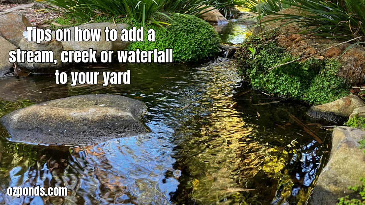 Build a stream or waterfall in your yard